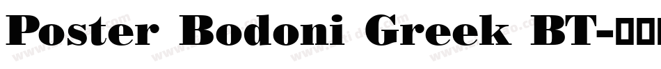Poster Bodoni Greek BT字体转换